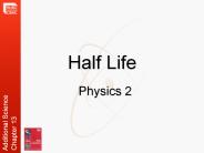 Half Life