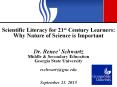 Scientific Literacy for 21st Century Learners: Why Nature of Science is Important PowerPoint PPT Presentation
