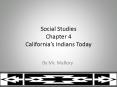 Social Studies Chapter 4 California PowerPoint PPT Presentation