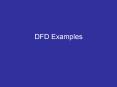 DFD Examples PowerPoint PPT Presentation
