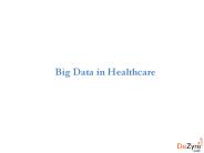 Big Data in Healthcare.