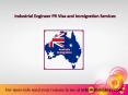 Industrial Engineer PR Visa and Immigration Services PowerPoint PPT Presentation