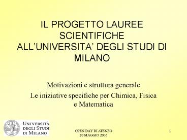 IL PROGETTO LAUREE SCIENTIFICHE ALL