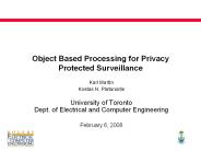 Object Based Processing for Privacy Protected Surveillance