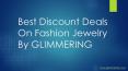 Best Discount Deals On Fashion Jewelry
