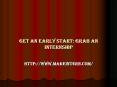 Get an Early Start: Grab an Internship PowerPoint PPT Presentation