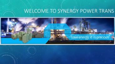 Power Transformers Failures Are Costly In India And Overseas- What Causes Malfunctioning