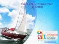 Dhow cruise dinner tour in dubai PowerPoint PPT Presentation