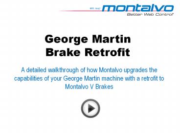 George Martin Brake Retrofit
