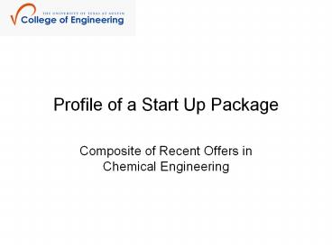 Profile of a Start Up Package