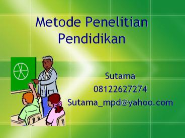 Metode Penelitian Pendidikan