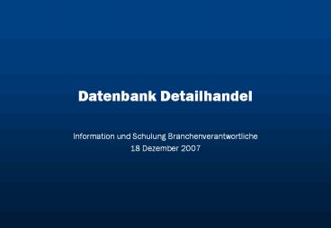 Datenbank Detailhandel