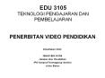 EDU 3105 TEKNOLOGI PENGAJARAN DAN PEMBELAJARAN PowerPoint PPT Presentation