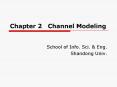 Chapter 2  Channel Modeling PowerPoint PPT Presentation