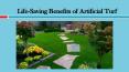 Life-Saving Benefits of Artificial Turf PowerPoint PPT Presentation