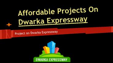 Affordable Projects On Dwarka Expressway (3)