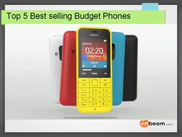 Top 5 Best selling Budget Phones