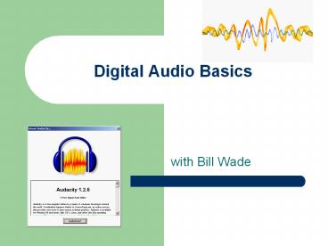 Digital Audio Basics