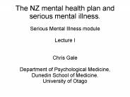 The NZ mental health plan and serious mental illness.