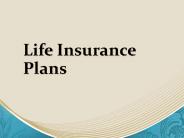 Know life insurance variants!