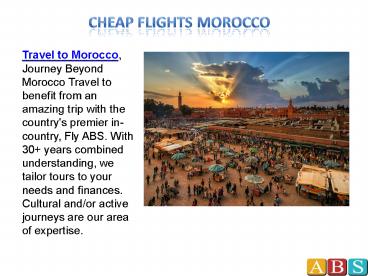 Cheap Flights Morocco – Travel to Africa