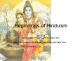 Beginnings of Hinduism PowerPoint PPT Presentation