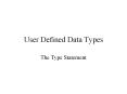 User Defined Data Types PowerPoint PPT Presentation