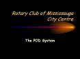 Rotary Club of Mississauga City Centre PowerPoint PPT Presentation