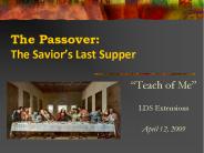 The Passover: The Savior