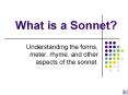 What%20is%20a%20Sonnet? PowerPoint PPT Presentation