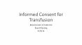 Informed Consent for Transfusion PowerPoint PPT Presentation