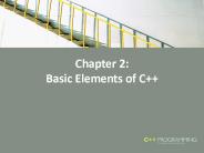 Chapter 2: Basic Elements of C