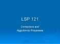 LSP 121 PowerPoint PPT Presentation