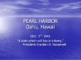PEARL HARBOR Oahu, Hawaii PowerPoint PPT Presentation