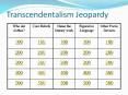 Transcendentalism Jeopardy PowerPoint PPT Presentation