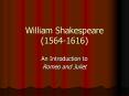 William Shakespeare (1564-1616) PowerPoint PPT Presentation