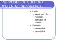 PURPOSES OF SUPPORT MATERIAL (Skinner/Grice) PowerPoint PPT Presentation