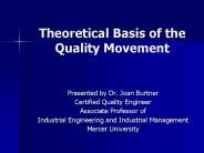 Theoretical Basis of the Quality Movement