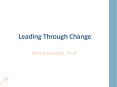 Leading Through Change PowerPoint PPT Presentation