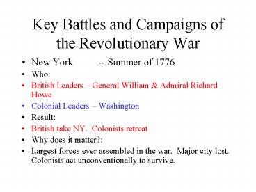 Key Battles and Campaigns of the Revolutionary War