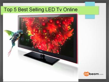 Top 5 Best Selling LED Tv Online