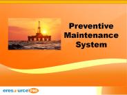 Preventive maintenance