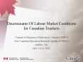 Determinants Of Labour Market Conditions for Canadian Teachers PowerPoint PPT Presentation