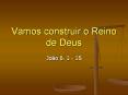 Vamos construir o Reino de Deus PowerPoint PPT Presentation