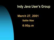 Indy Java User