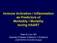 Immune Activation / Inflammation as Predictors of Morbidity / Mortality during HAART PowerPoint PPT Presentation