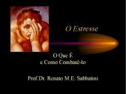 O Estresse