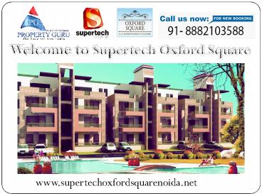 Supertech Oxford Square Noida Extension