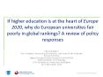 If higher education is at the heart of Europe 2020, why do European universities fair poorly in global rankings? A review of policy responses PowerPoint PPT Presentation