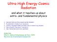 Ultra-High Energy Cosmic Radiation PowerPoint PPT Presentation